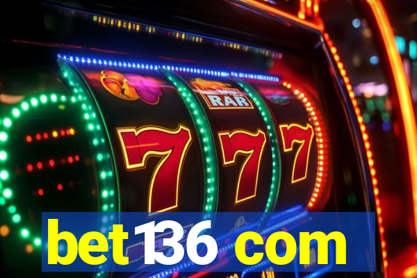 bet136 com